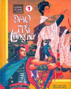 Dao Trì Long Nữ (Bộ/4 Tập)