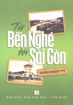 Từ Bến Nghé Tới Sài Gòn