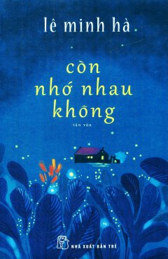 Còn Nhớ Nhau Không