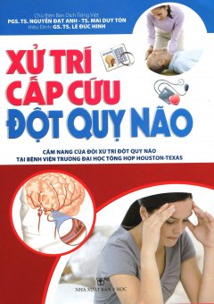 Xử Trí Cấp Cứu Đột Qụy Não