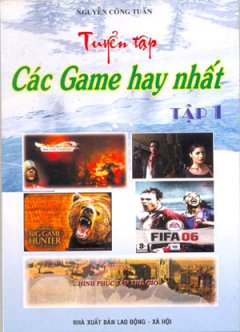 Tuyển Tập Các Game Hay Nhất Tập 1