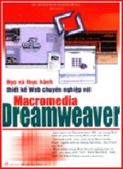 Học Và Thực Hành Thiết Kế Web Chuyên Nghiệp Với Macromedia Dreamweaver