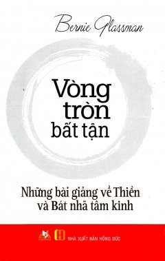 Vòng Tròn Bất Tận (Tái Bản 2015)