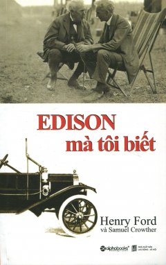 Edison Mà Tôi Biết (Tái Bản 2015)