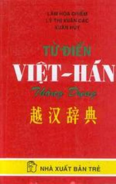Từ điển Việt- Hán thông dụng