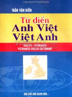Từ Điển Anh Việt - Việt Anh - Tái bản 11/99/1999