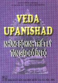 Veda Upanishad - Những bộ kinh triết lý tôn giáo cổ Ấn Độ