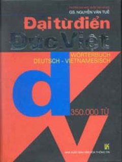 Từ Điển Đức - Việt - Tái bản 2001