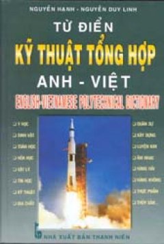 Từ điển kỹ thuật tổng hợp Anh - Việt (Bìa Cứng)