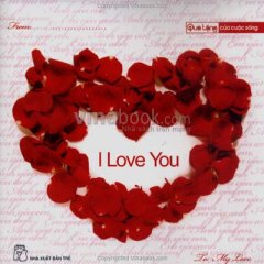 I Love You - Tái bản 01/08/2008