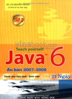 Tự Học Java 6 Trong 21 Ngày - Tập 2
