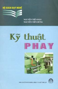 Kỹ thuật Phay - Tái bản 2000