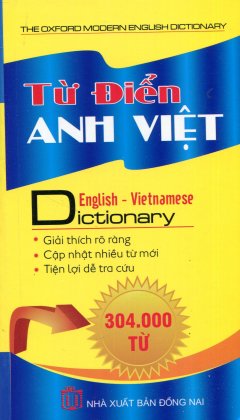 Từ Điển Anh - Việt (Khoảng 304.000 Từ)