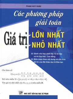 Các Phương Pháp Giải Toán Giá Trị Lớn Nhất - Giá Trị Nhỏ Nhất