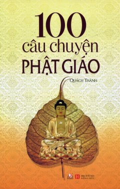 100 Câu Chuyện Phật Giáo