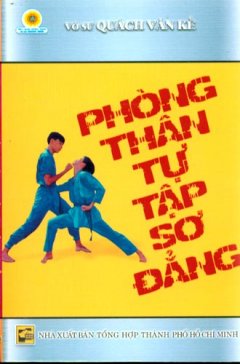 Phòng Thân Tự  Tập Sơ Đẳng