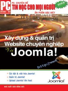 Tin Học Cho Mọi Người - Xây Dựng Và Quản Trị Website Chuyên Nghiệp Với Joomla!