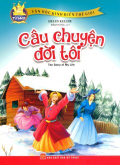 Câu Chuyện Đời Tôi