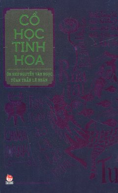 Cổ Học Tinh Hoa - Quyển 1