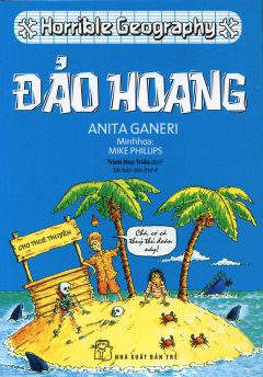Horrible Geography - Đảo Hoang (Tái Bản 2016)