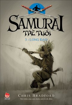 Samurai Trẻ Tuổi - Tập 3: Long Đạo