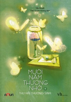 Mười Năm Thương Nhớ - Tập 2