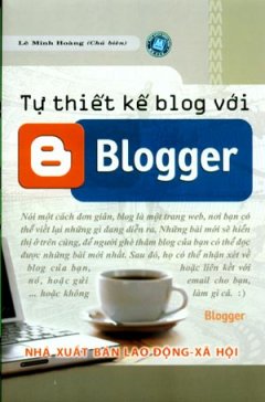 Tự Thiết Kế Blog Với Blogger