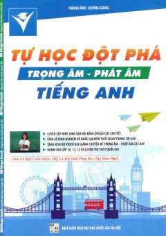 Tự Học Đột Phá Trọng Âm - Phát Âm Tiếng Anh