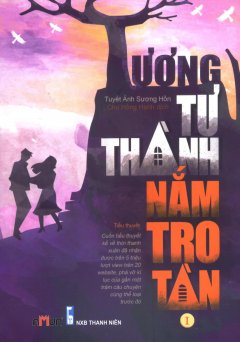 Tương Tư Thành Nắm Tro Tàn - Tập 1