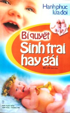 Bí Quyết Sinh Trai Hay Gái - Hạnh Phúc Lứa Đôi