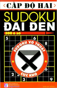 Cấp Độ Hai - Sudoku Đai Đen 300 Ô Số
