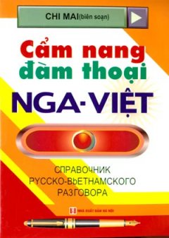 Cẩm Nang Đàm Thoại Nga - Việt