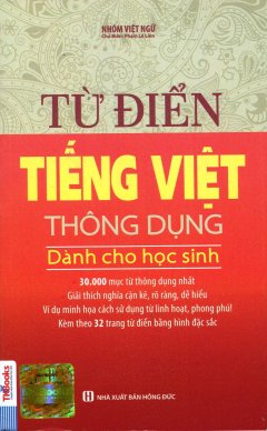 Từ Điển Tiếng Việt Thông Dụng Dành Cho Học Sinh (Bìa Đỏ)
