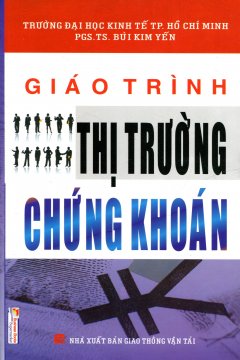 Giáo Trình Thị Trường Chứng Khoán - Tái bản 01/2009