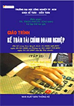 Giáo Trình Kế Toán Tài Chính Doanh Nghiệp - Tập 2