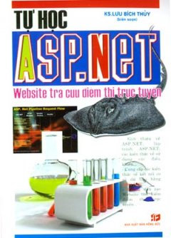 Tự Học ASP.NET Website Tra Cứu Điểm Thi Trực Tuyến
