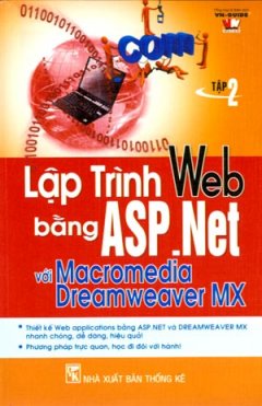 Lập Trình Web Bằng ASP.Net Với Macromedia Dreamweaver MX - Tập 2