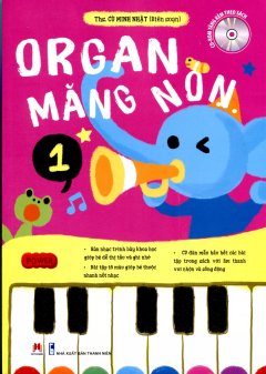 Organ Măng Non - Tập 1 (Tặng Kèm CD)