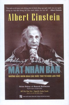 Albert Einstein - Mặt Nhân Bản
