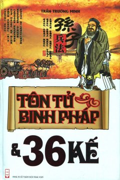 Tôn Tử Binh Pháp & 36 Kế