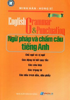 Ngữ Pháp Và Chấm Câu Tiếng Anh (Tập 4)