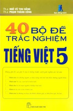40 Bộ Đề Trắc Nghiệm Tiếng Việt 5