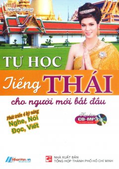 Tự Học Tiếng Thái Cho Người Mới Bắt Đầu (Kèm 1 CD)