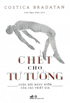 Chết Cho Tư Tưởng