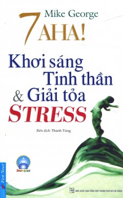 Khai Sáng Tinh Thần & Giải Tỏa Stress