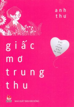 Giấc Mơ Trung Thu