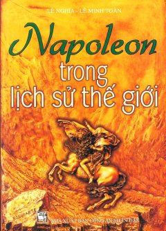 Napoleon Trong Lịch Sử Thế Giới