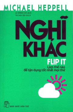 Nghĩ Khác - Flip It (Tái Bản 2017)