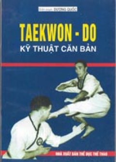 Taekwon-do kỹ thuật căn bản