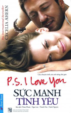 PS, I Love You - Sức Mạnh Tình Yêu (Tái Bản 2016)